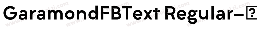 GaramondFBText Regular字体转换